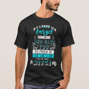 Camiseta Lembre-Se De Descansar Em Paz Minha sobrinha Em Me