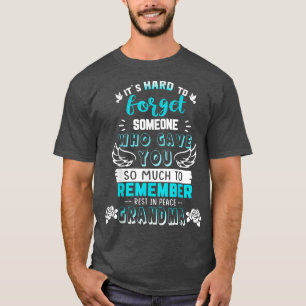 Camiseta Lembre-Se De Descansar Em Paz Minha Vovó Memorial