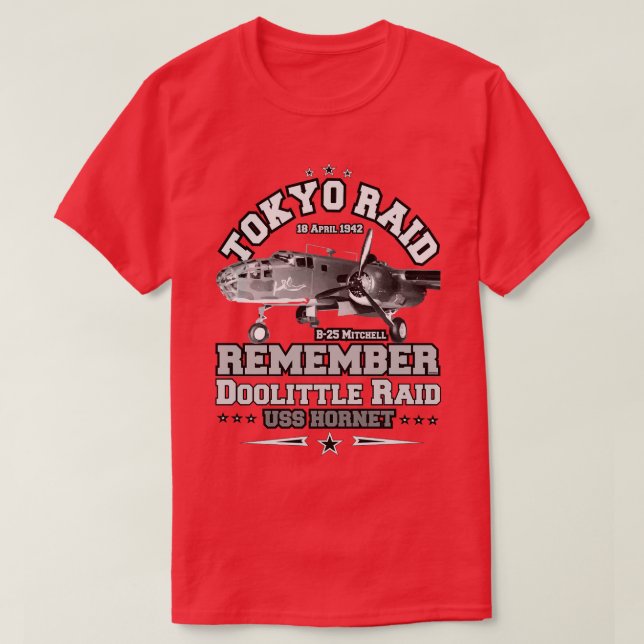 Camiseta Lembre-se de Doolittle Raid B25 Mitchell 18 de abr (Frente do Design)