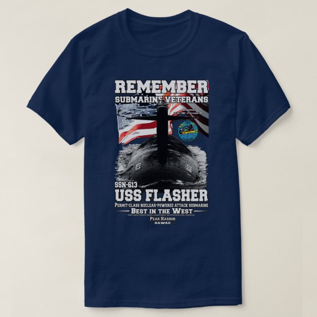 Camiseta Lembre-se do Submarino SSN613 do USS Flasher (Frente do Design)