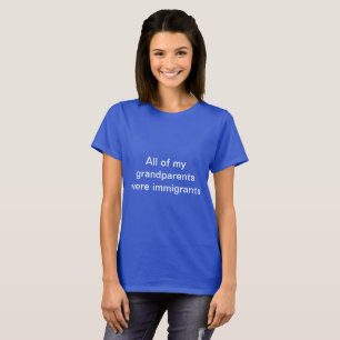 Camiseta lembre todos que nós temos a família que eram