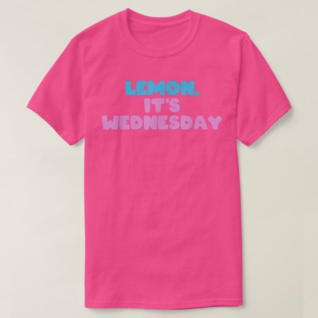 Camiseta Lemon, é quarta-feira (Frente do Design)