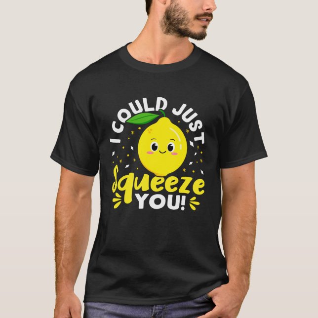 Camiseta Lemonade Stand I Could Just Squeeze You (Frente)