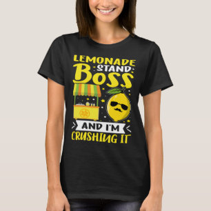 Camiseta Lemonade Stand Lemonade Stand Boss e eu sou Crushi