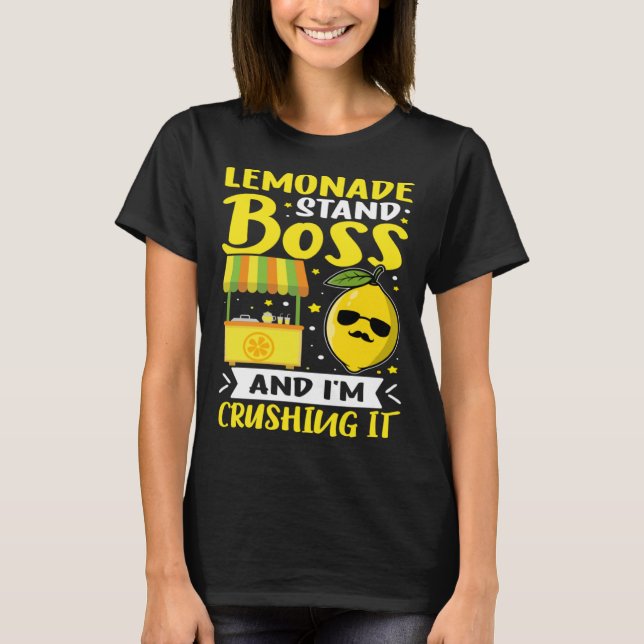 Camiseta Lemonade Stand Lemonade Stand Boss e eu sou Crushi (Frente)