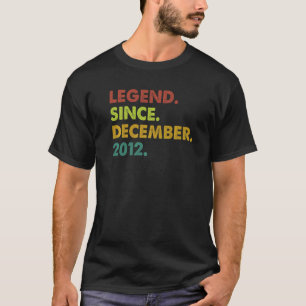 Camiseta Lenda De 10 Anos Desde Dezembro De 2012 10º Nascim