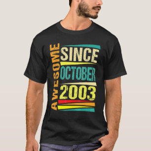 Camiseta Lenda de 19 anos desde outubro de 2003 19º nascime