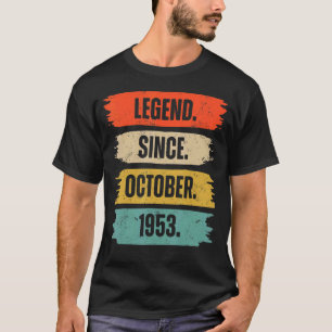 Camiseta Lenda De 69 Anos Desde Outubro De 1953 69º Nascime