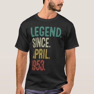 Camiseta Lenda De 70 Anos Desde Abril De 1953 70 Birthda