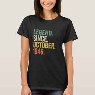 Camiseta Lenda De 76 Anos Desde Outubro De 1946 76º Nascime