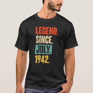 Camiseta Lenda De 80 Anos Desde Julho De 1942 80 Birthda