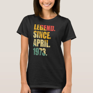 Camiseta Lenda Desde Abril De 1973, 50 Anos, Homem-Mulher