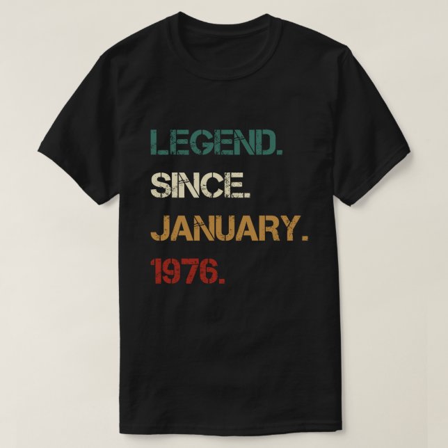 Camiseta Lenda Desde JANEIRO DE 1976 (Frente do Design)