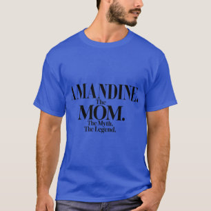 Camiseta Lenda do Mito da Amandinehe Momhe Nome Amandine En