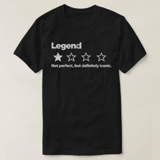 Camiseta Lenda – Não Perfeito, Mas Definitivamente Icônico 