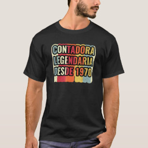 Camiseta Lendária Contadora Desde 1970   Contador