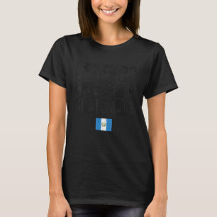 Camiseta Lendas Eram Nasceres Na Guatemala, Pavilhão Da Gua