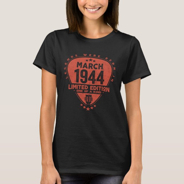 Camiseta Lendas Foram Nasceres Em Março De 1944 (Frente)