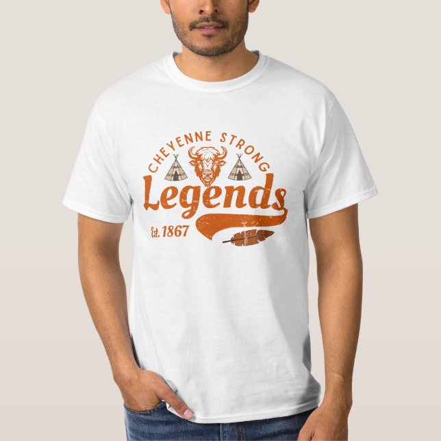 Camiseta Lendas fortes de Cheyenne em alta Design (Frente)