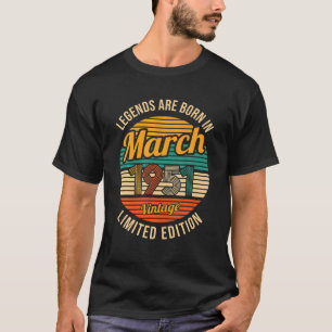 Camiseta Lendas São Nasceres Em Março De 1951 Vintage 70 Bi