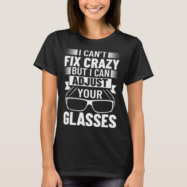 Camiseta Lens Expert Optometrist Opticianry Optician Glasse (Frente)