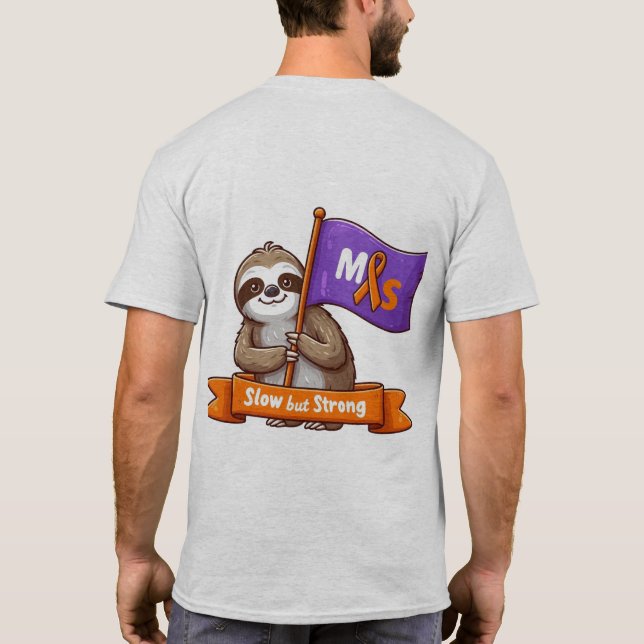 Camiseta Lenta, mas Forte, Teto de Consciencialização da MS (Verso)