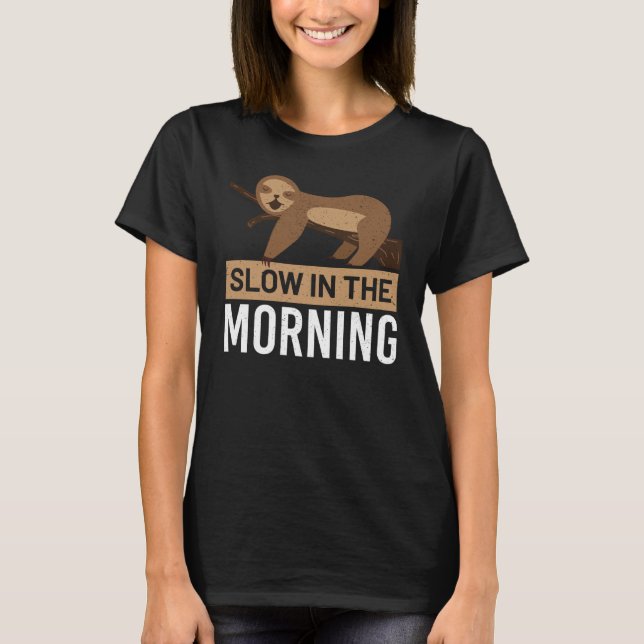 Camiseta Lenta Na Noite Da Manhã Café Sloth Boneca S (Frente)