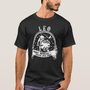 Camiseta Leo Fierce Ruthless Creative - Leal Zodiac Sinal L