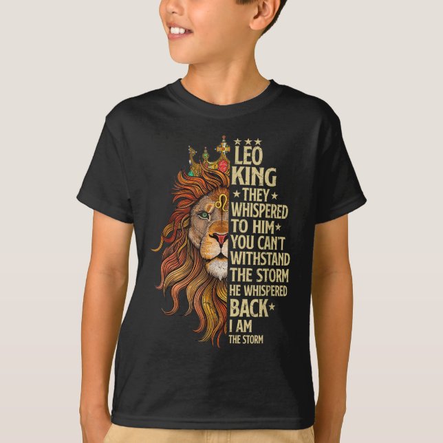 Camiseta Leo King They Whispered To Him You Cant With Stand (Frente)