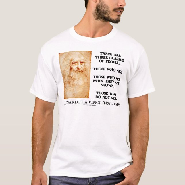 Camiseta Leonardo da Vinci três classes de pessoas das (Frente)