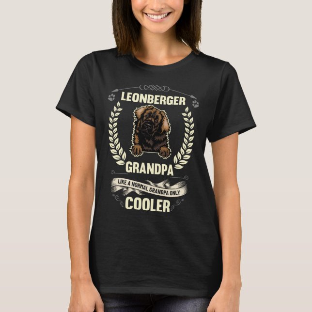 Camiseta Leonberger Grandpa Like A Normal Grandpa Only Cool (Frente)