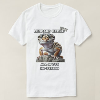 Camiseta Leopard Gecko Life All Spots No Stress