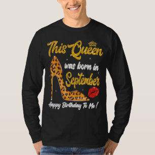 Camiseta Leopard High Heel Esta Rainha Foi Nascer Em Setemb