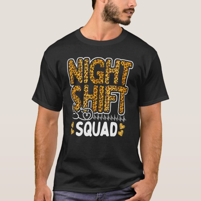 Camiseta Leopard Night Shift Nurse Squad Leo Nursing Apprec (Frente)