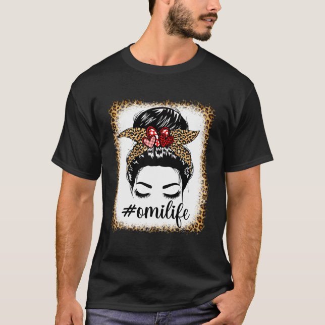 Camiseta Leopard Omi Life Messy Bun Bleaches Mother s Day O (Frente)