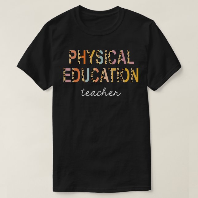 Camiseta Leopard Pe Teacher Phys Ed Cute Back to School Sup (Frente do Design)