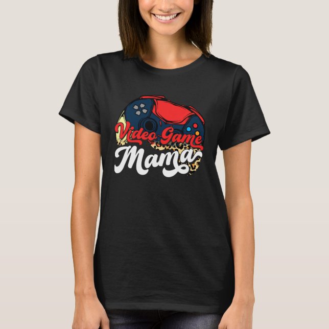 Camiseta Leopard Video Game  Mother s Day Mama Mommy Sport (Frente)