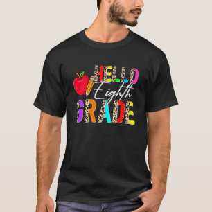 Camiseta Leopardo Olá 8ª Série Professor Aluno Volta às Aul