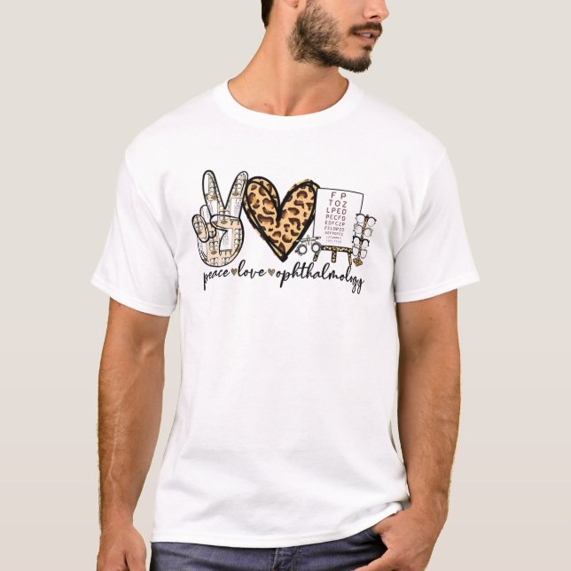 Camiseta Lepard Peace Love Ophtalmology Eye Chart Optomet (Frente)