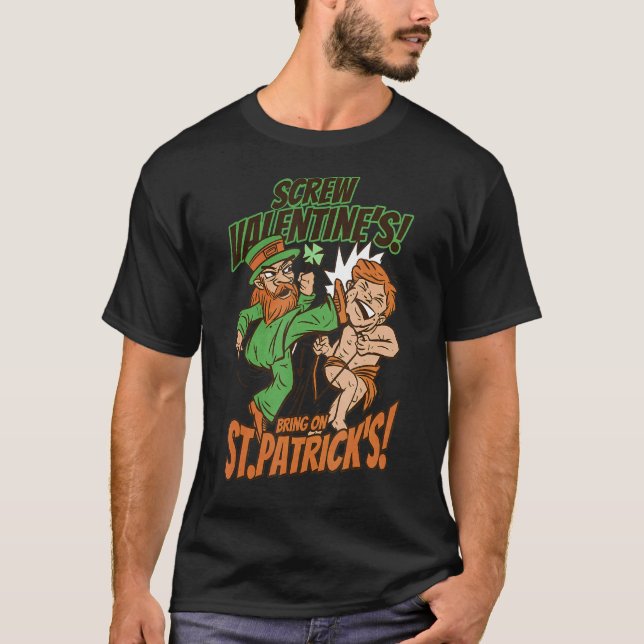 Camiseta Leprechaun Kick Cupid Screw Valentines Bring On St (Frente)