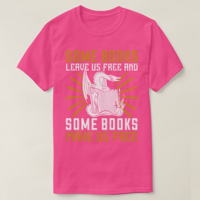 Camiseta Ler Alguns Livros Nos Torna Livres (Frente do Design)