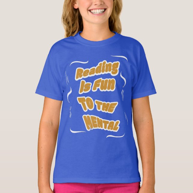 Camiseta Ler é divertido para o Mental (Frente)