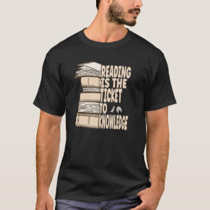 Camiseta Ler é o bilhete para o conhecimento
