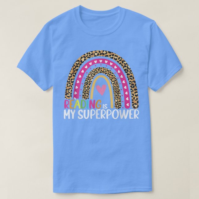 Camiseta Ler é o meu super-poderoso Estudante B da Rainbow  (Frente do Design)