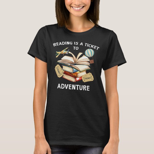 Camiseta Ler É Um Bilhete Para Aventurar Professores (Frente)
