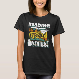 Camiseta Ler é um Bilhete para o Aventureiro Amante de Livr