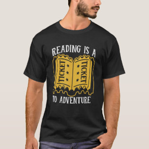 Camiseta Ler É Um Tíquete Para Adventure Reader Bookworms