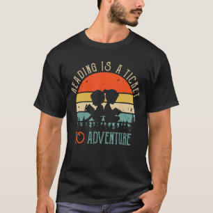 Camiseta Ler Leitura É Um Bilhete Para Adventure Books