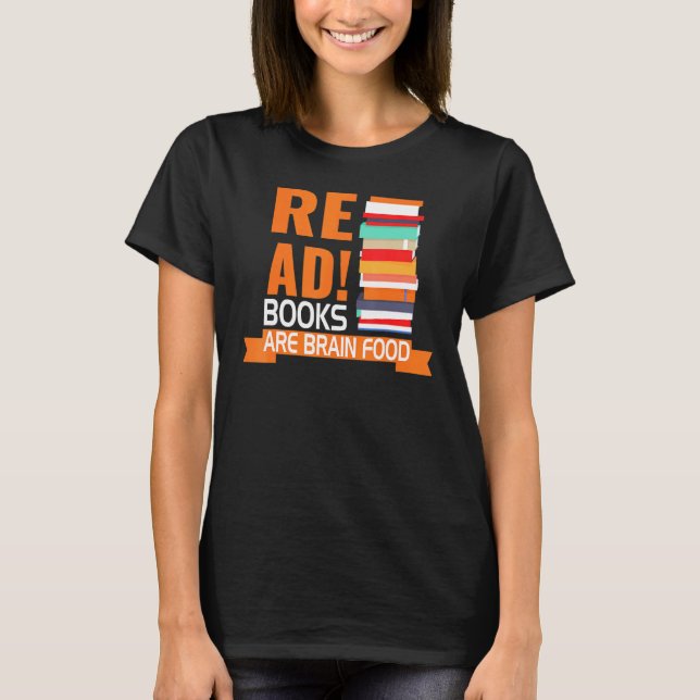 Camiseta Ler livros é comida cerebral (Frente)