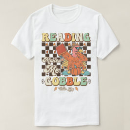 Camiseta Ler Me Faz Brincar Com Alegria, Ação De Graças Leg